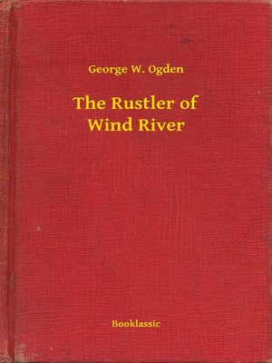 cover image of The Rustler of Wind River